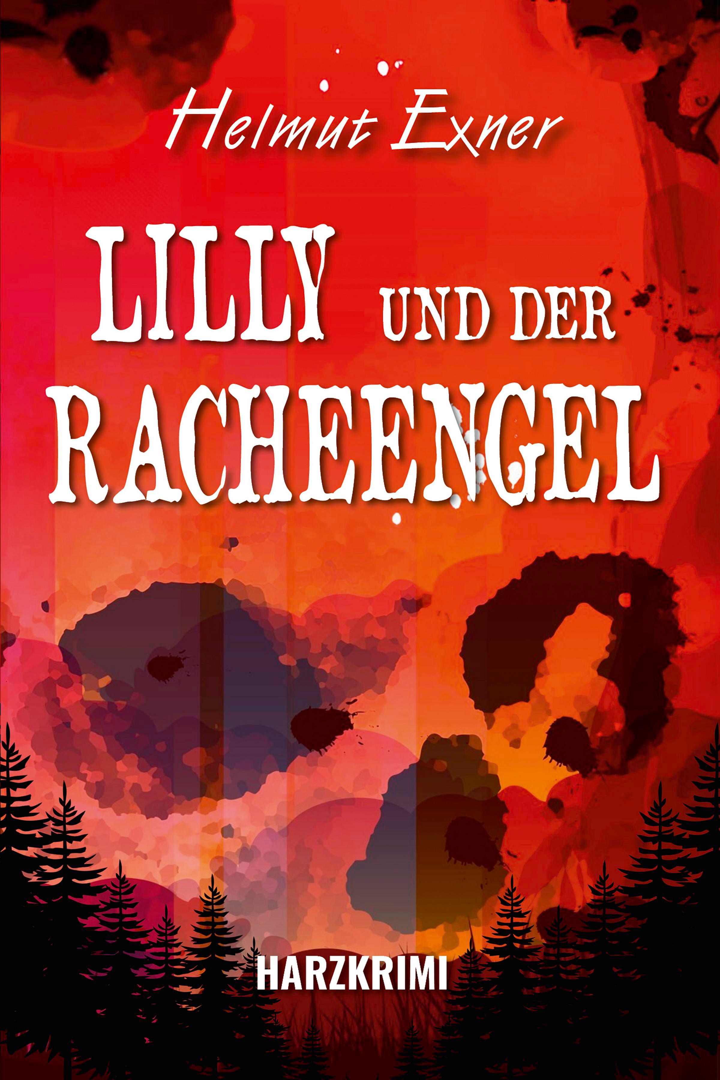 Vorderes Coverbild Lilly und der Racheengel