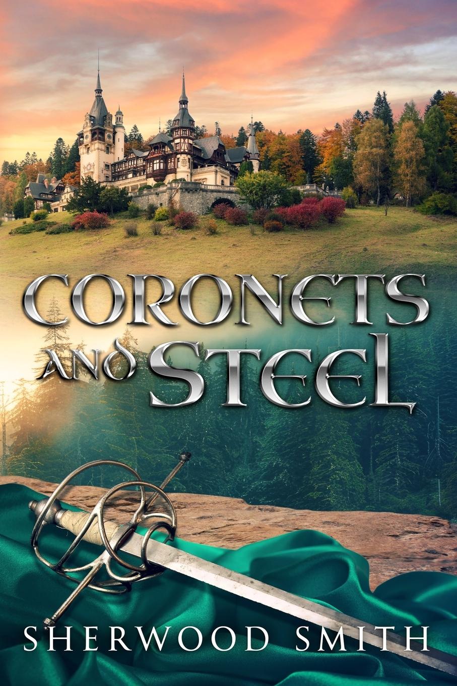 Vorderes Coverbild Coronets and Steel