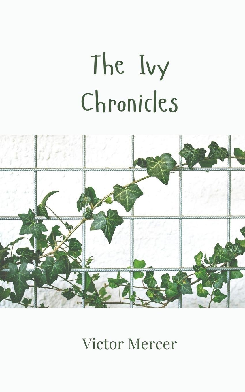 Vorderes Coverbild The Ivy Chronicles