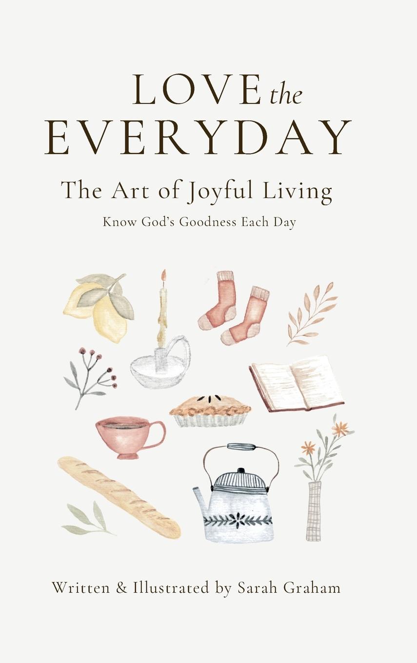 Vorderes Coverbild Love the Everyday