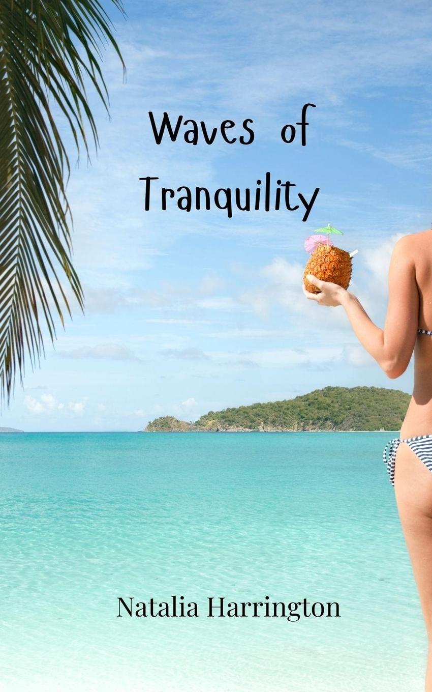 Vorderes Coverbild Waves of Tranquility