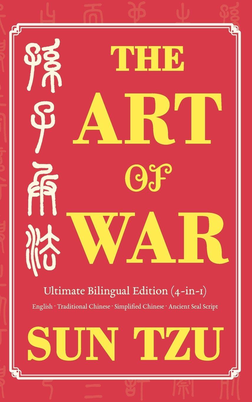 Vorderes Coverbild The Art of War Ultimate Bilingual Edition (4-in-1)