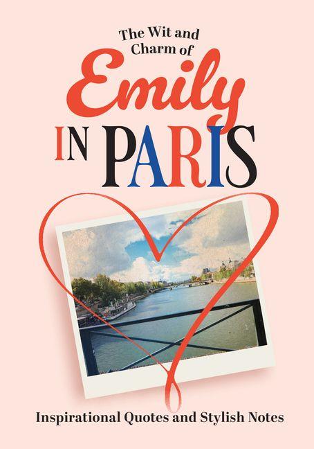 Vorderes Coverbild The Wit and Charm of Emily in Paris