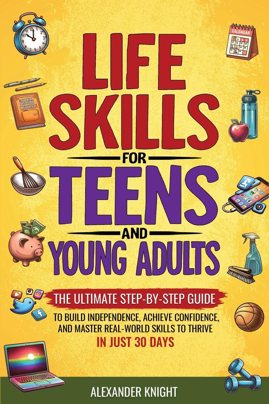 Vorderes Coverbild LIFE SKILLS FOR TEENS AND YOUNG ADULTS