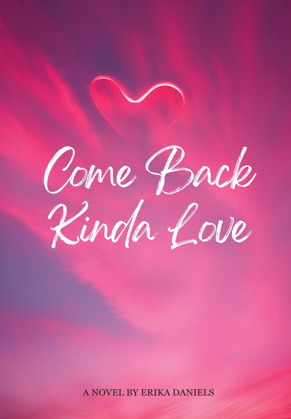 Vorderes Coverbild Come Back Kinda Love