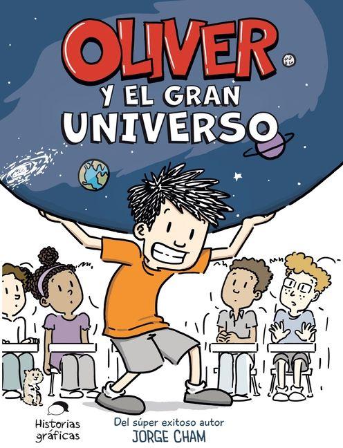 Vorderes Coverbild Oliver Y El Gran Universo / Oliver´s Great Big Universe