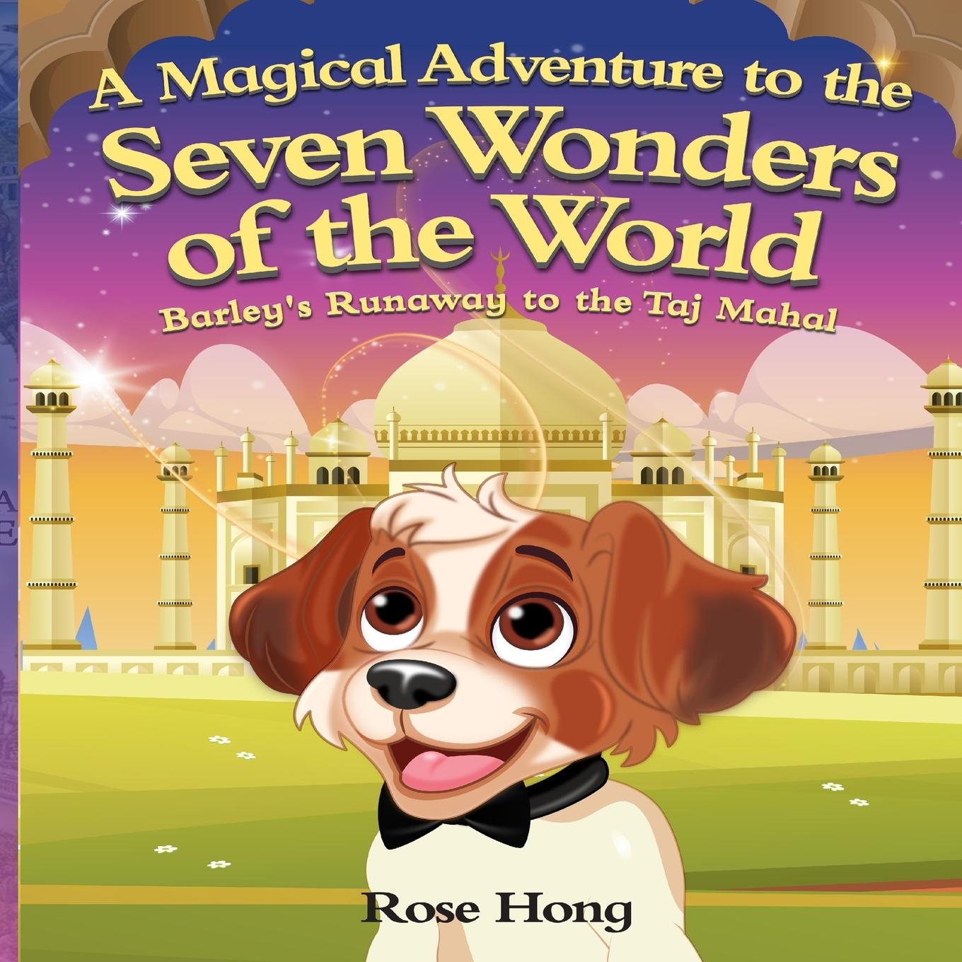 Vorderes Coverbild A Magical Adventure To The Seven Wonders Of The World