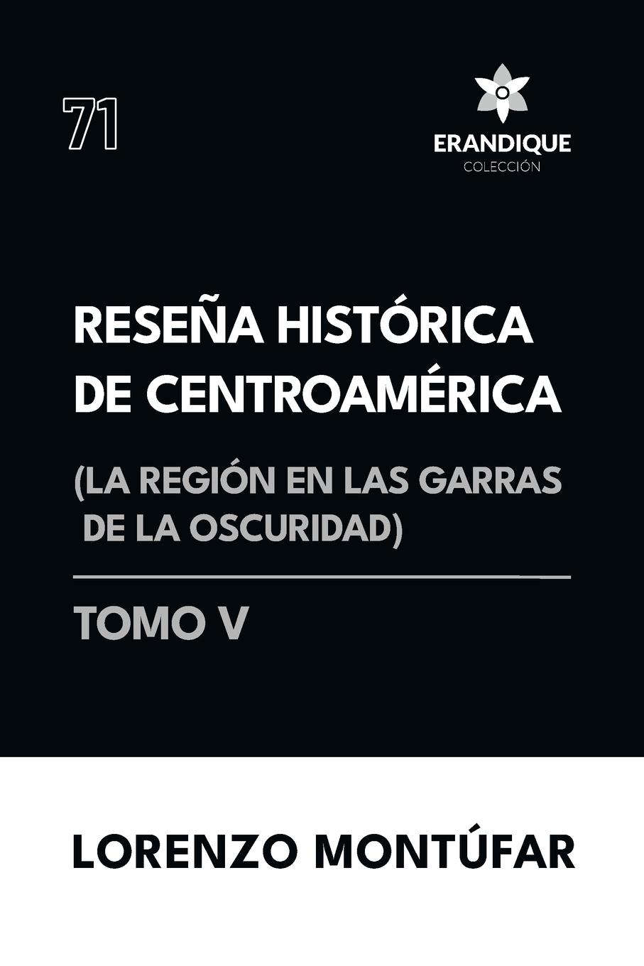 Vorderes Coverbild Reseña Histórica de Centroamérica