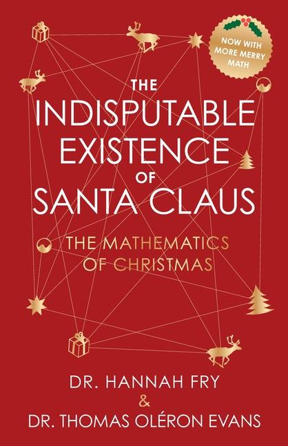 Vorderes Coverbild The Indisputable Existence of Santa Claus