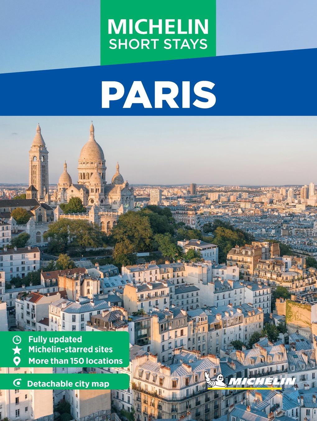 Vorderes Coverbild Michelin Travel Guides Short Stays: Paris
