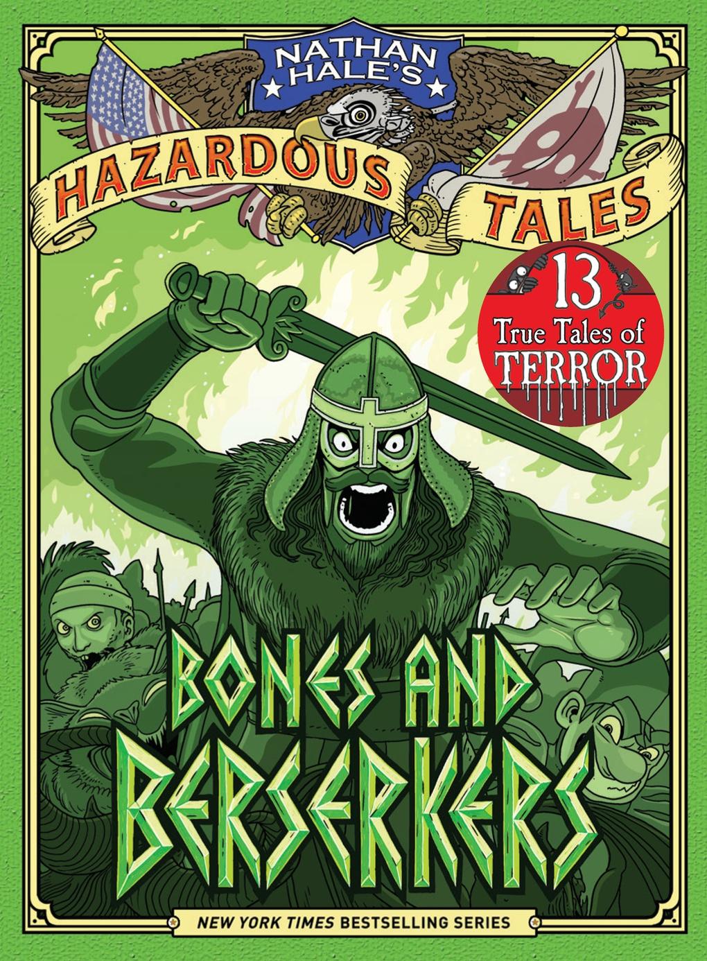 Vorderes Coverbild Bones and Berserkers (Nathan Hale's Hazardous Tales #13)