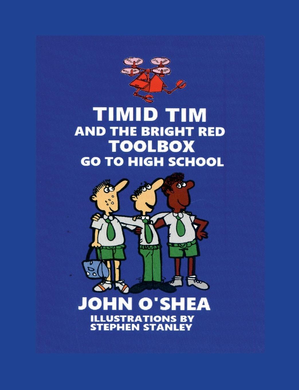 Vorderes Coverbild Timid Tim and the Bright Red Toolbox go to High School