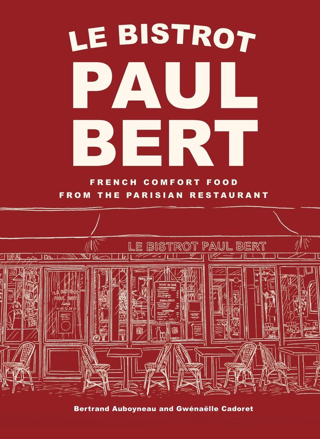 Vorderes Coverbild Le Bistrot Paul Bert: