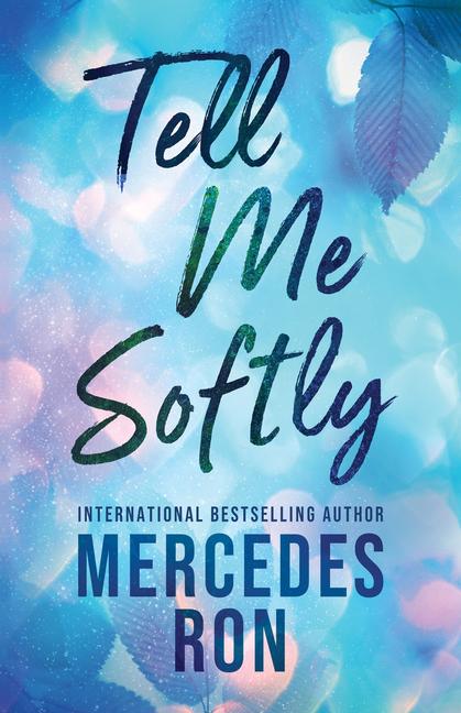 Vorderes Coverbild Tell Me Softly