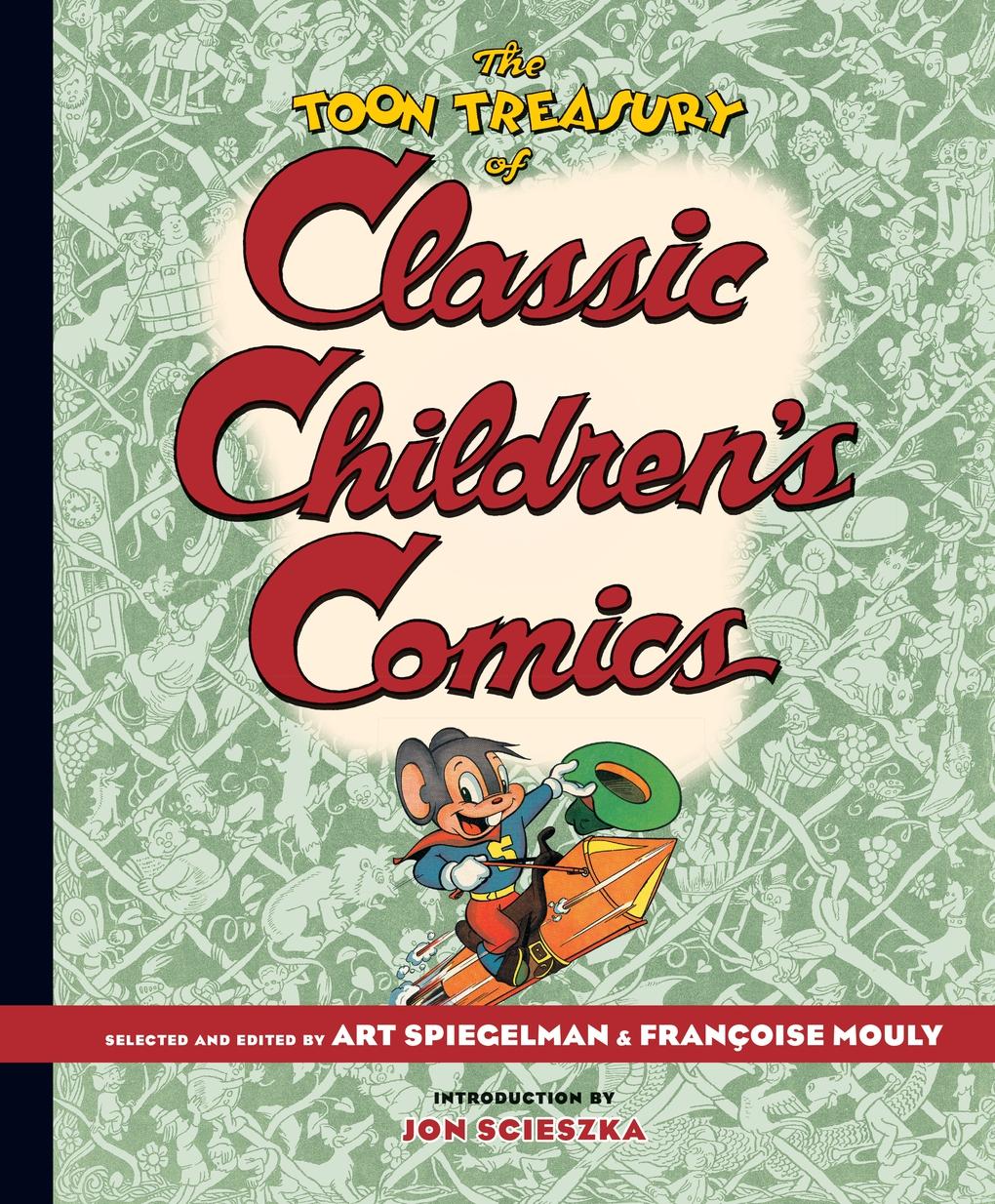 Vorderes Coverbild The Toon Treasury of Classic Children's Comics