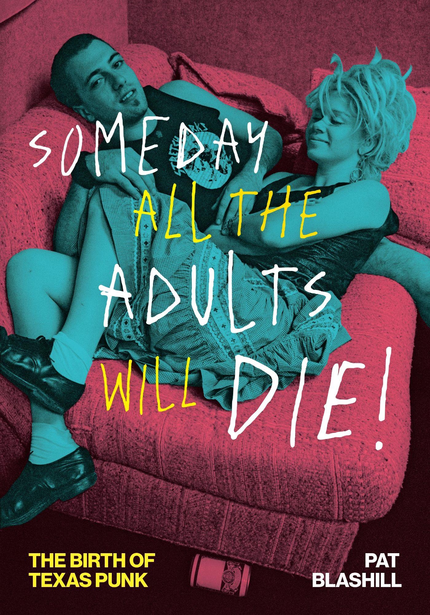 Vorderes Coverbild Someday All the Adults Will Die!