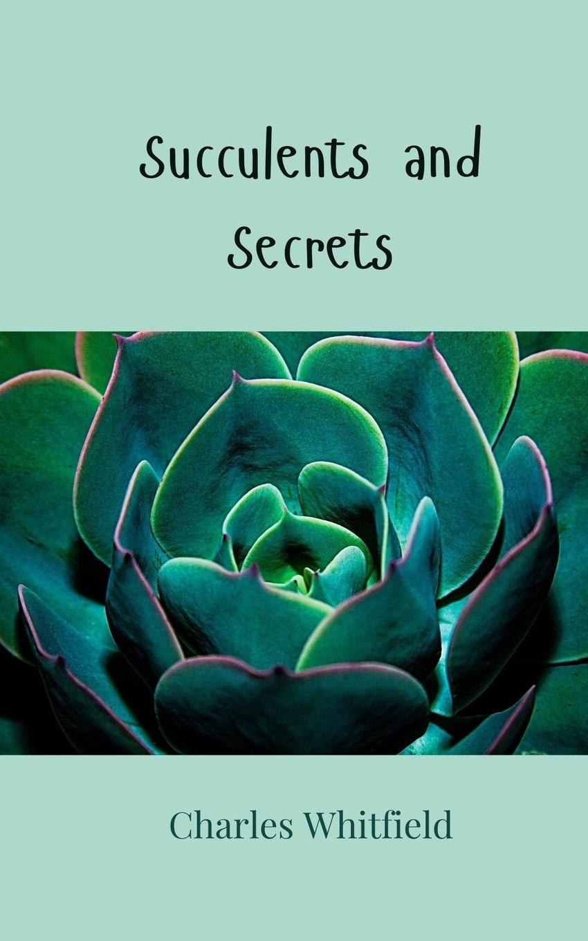Vorderes Coverbild Succulents and Secrets