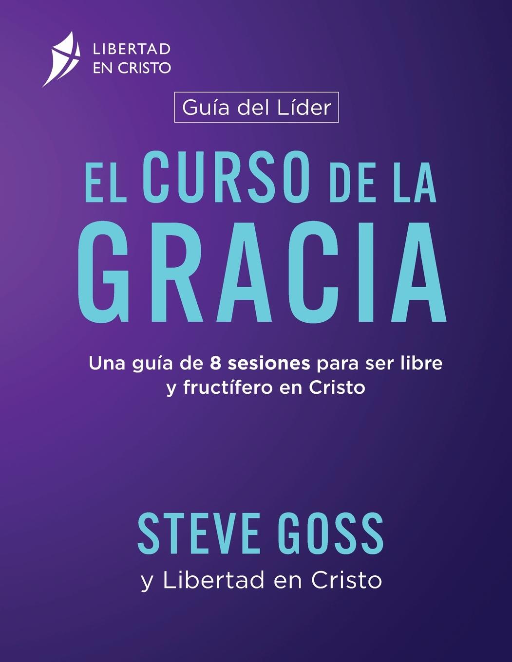 Vorderes Coverbild El Curso de la Gracia Guía del Líder