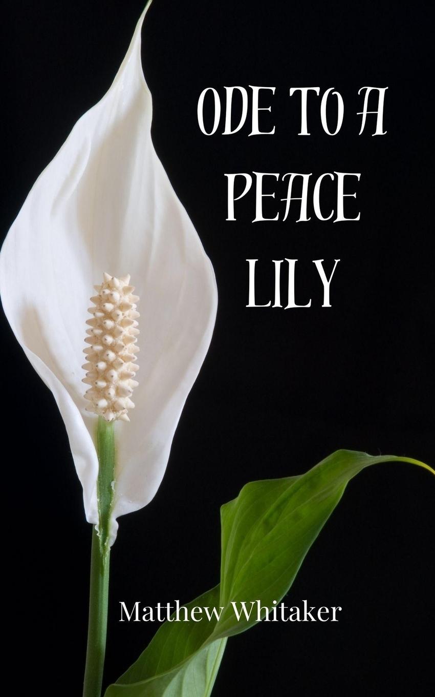 Vorderes Coverbild Ode to a Peace Lily