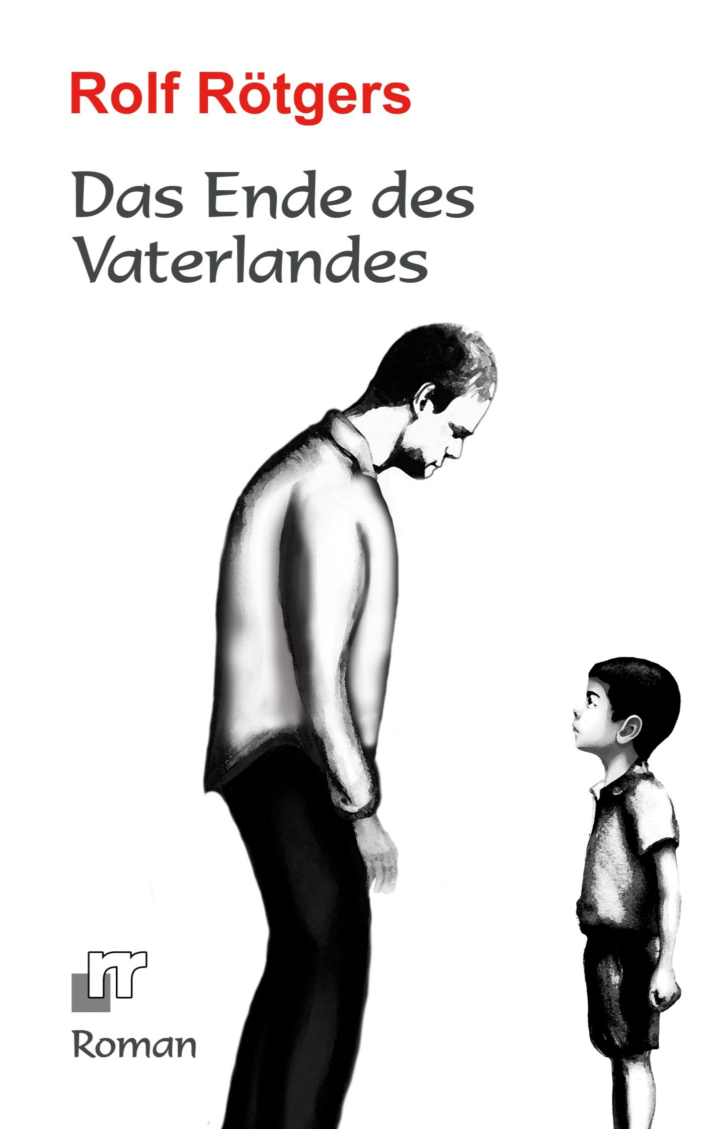 Vorderes Coverbild Das Ende des Vaterlandes