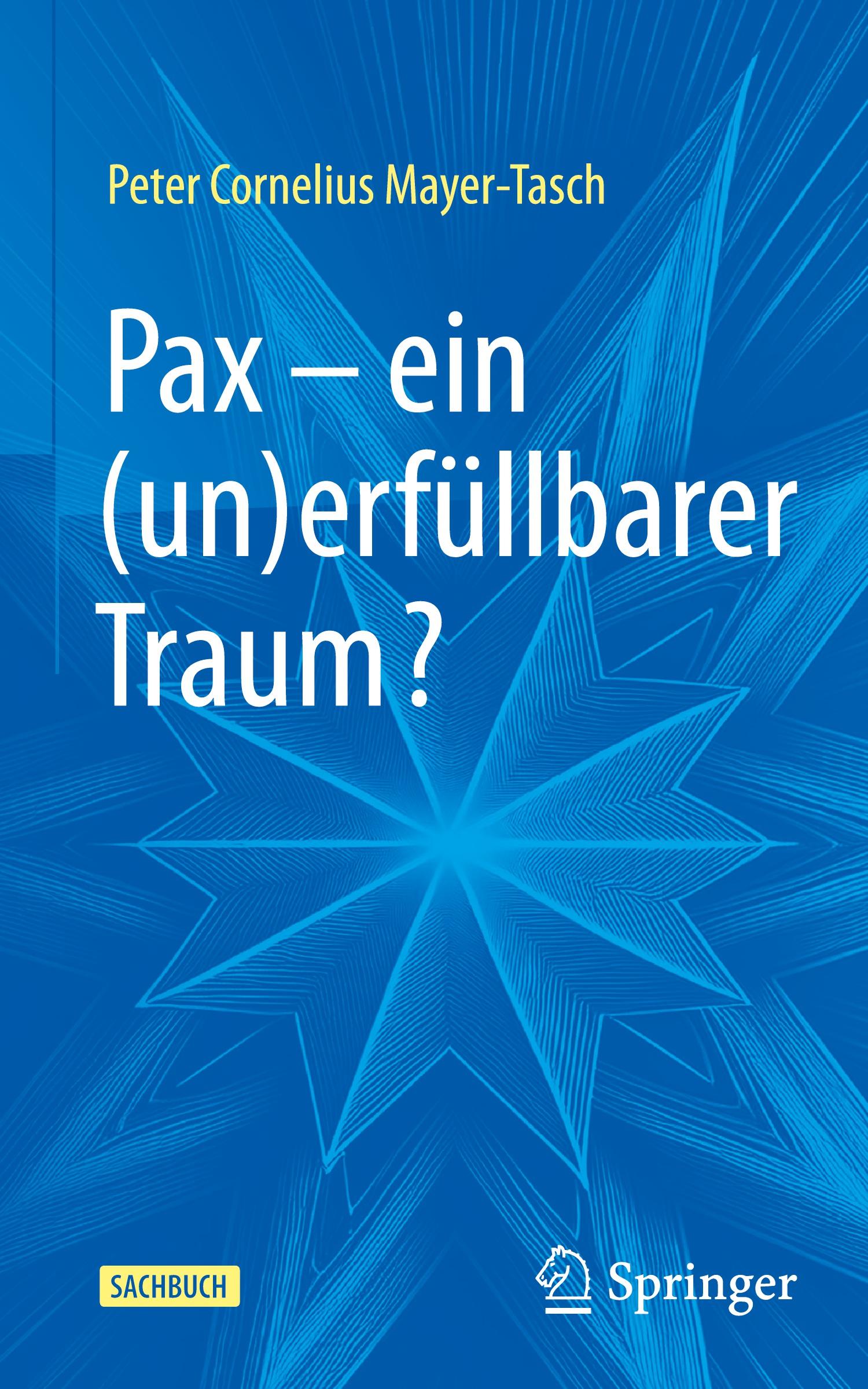 Vorderes Coverbild Pax - ein (un)erfüllbarer Traum?