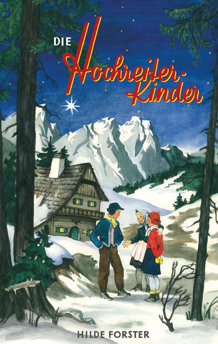 Vorderes Coverbild Die Hochreiter-Kinder