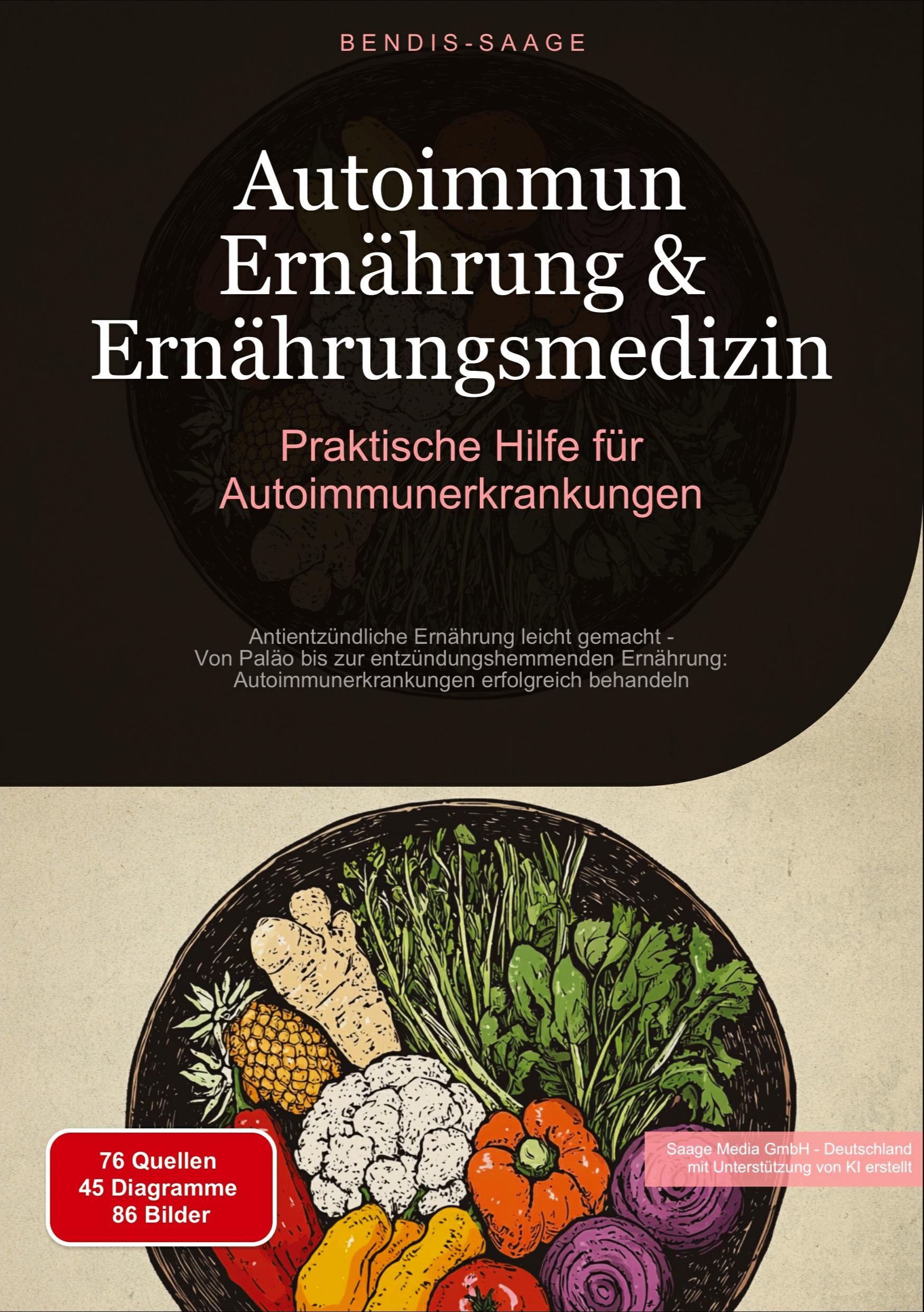 Vorderes Coverbild Autoimmun Ernährung & Ernährungsmedizin: Praktische Hilfe für Autoimmunerkrankungen
