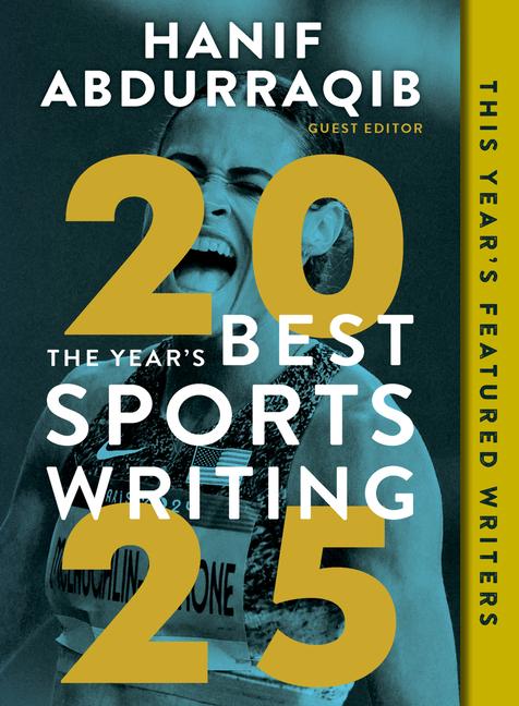 Vorderes Coverbild The Year's Best Sports Writing 2025