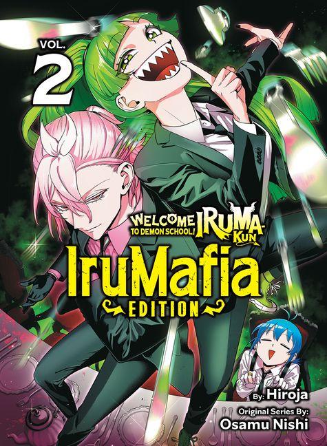 Vorderes Coverbild Welcome to Demon School! Iruma-Kun: Irumafia Edition 2