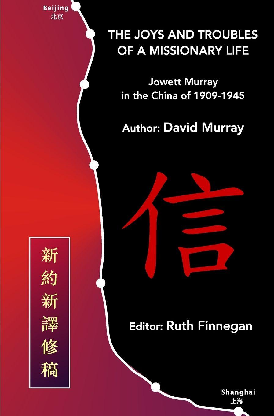 Vorderes Coverbild The Joys and Troubles of a Missionary Life