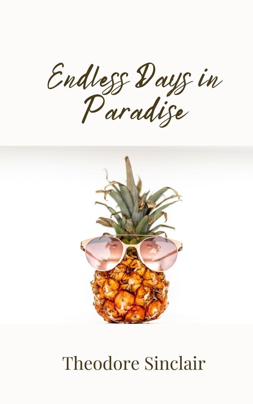 Vorderes Coverbild Endless Days in Paradise