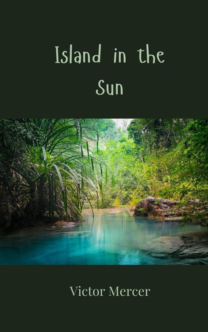 Vorderes Coverbild Island in the Sun