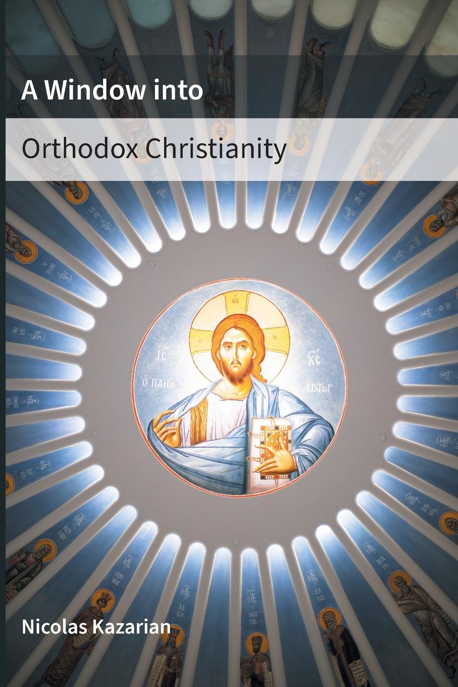 Vorderes Coverbild A Window Into Orthodox Christianity