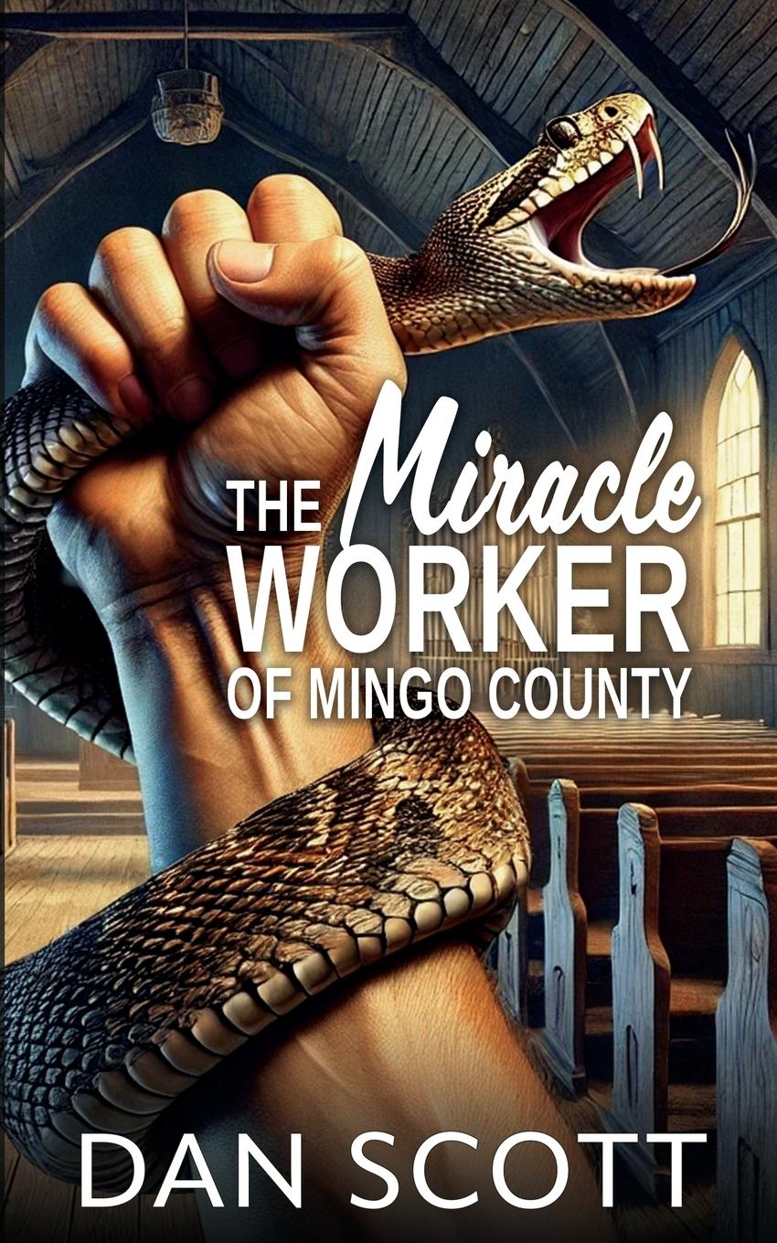 Vorderes Coverbild The Miracle Worker of Mingo County