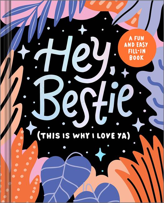Vorderes Coverbild Hey Bestie (This Is Why I Love Ya)