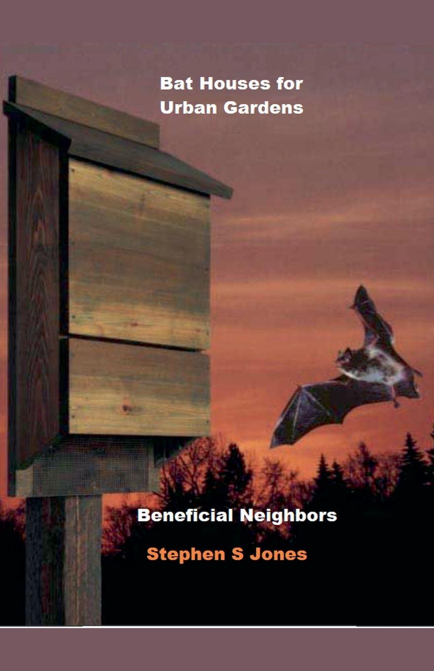 Vorderes Coverbild Bat House for Urban Gardens