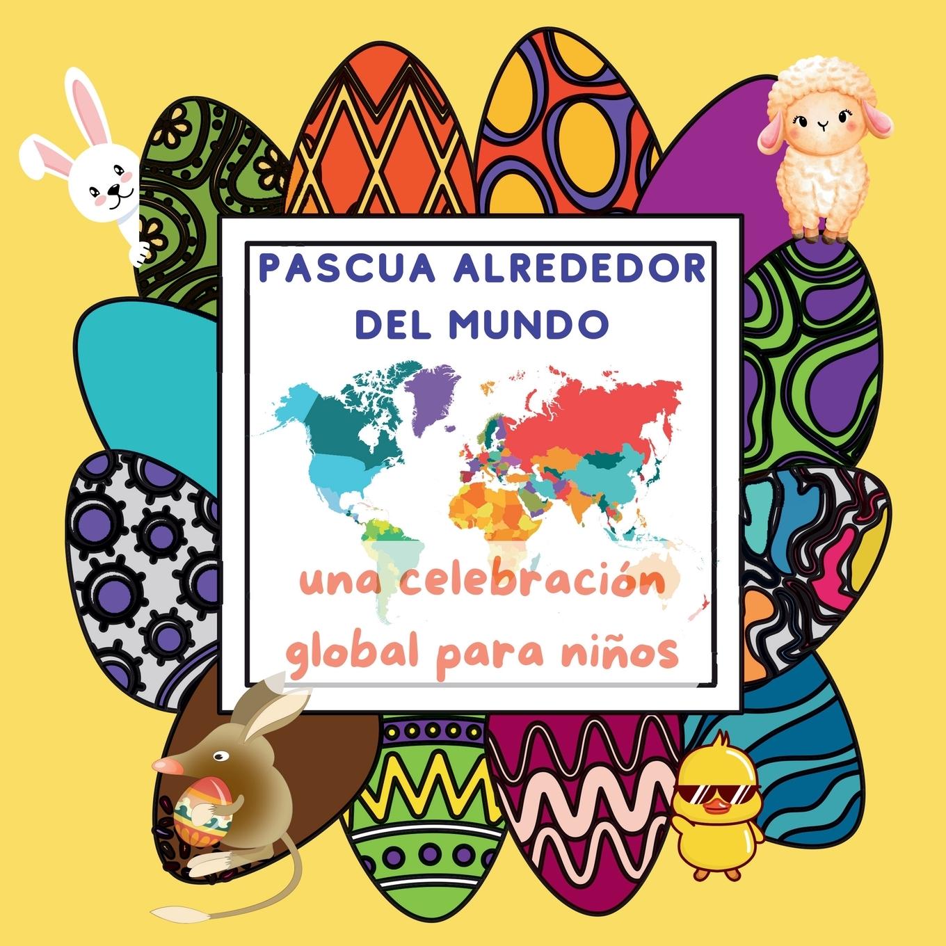 Vorderes Coverbild La Pascua Alrededor del Mundo