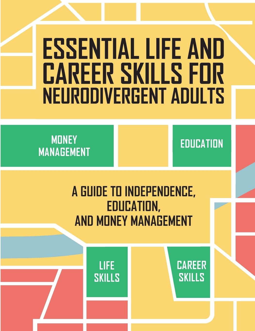 Vorderes Coverbild Essential Life and Career Skills for the Neurodivergent Adult