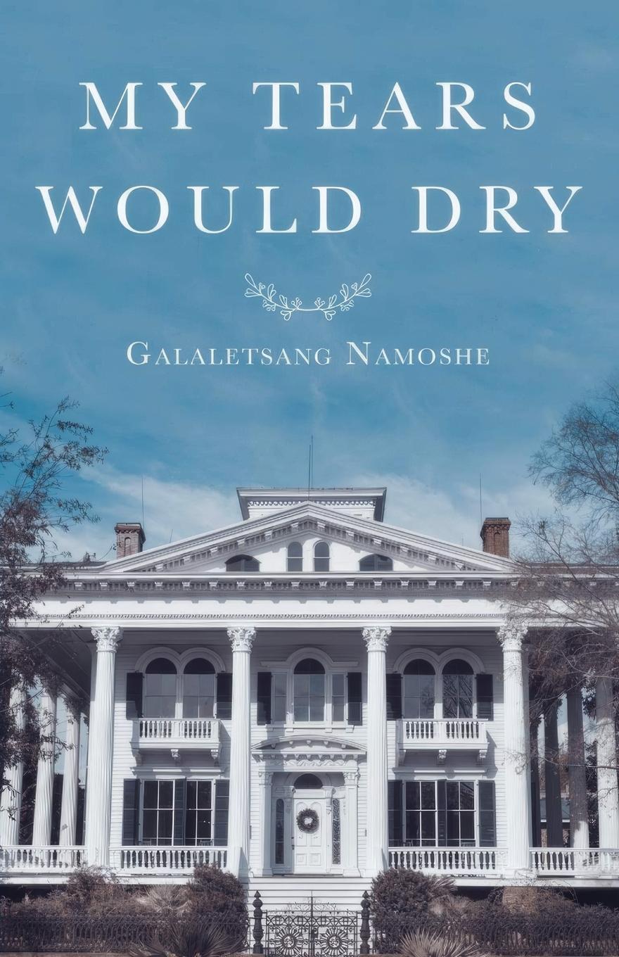 Vorderes Coverbild My Tears Would Dry