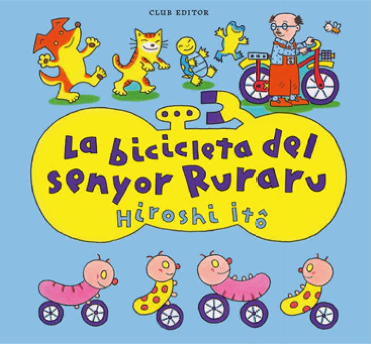 Vorderes Coverbild La bicicleta del senyor Ruraru
