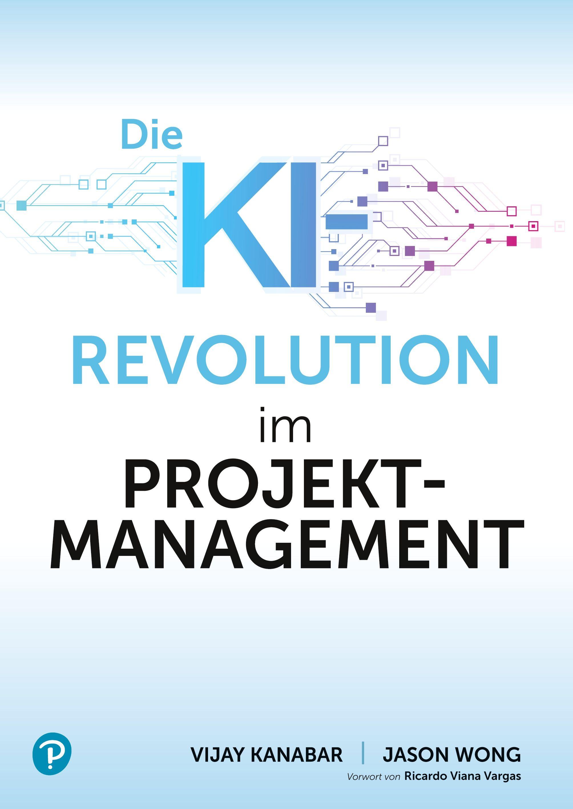 Vorderes Coverbild KI-Revolution im Projektmanagement