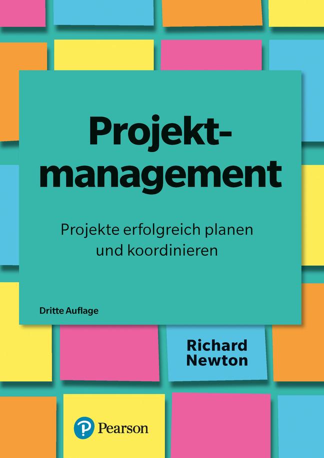 Vorderes Coverbild Projektmanagement - Projekte erfolgreich planen und koordinieren