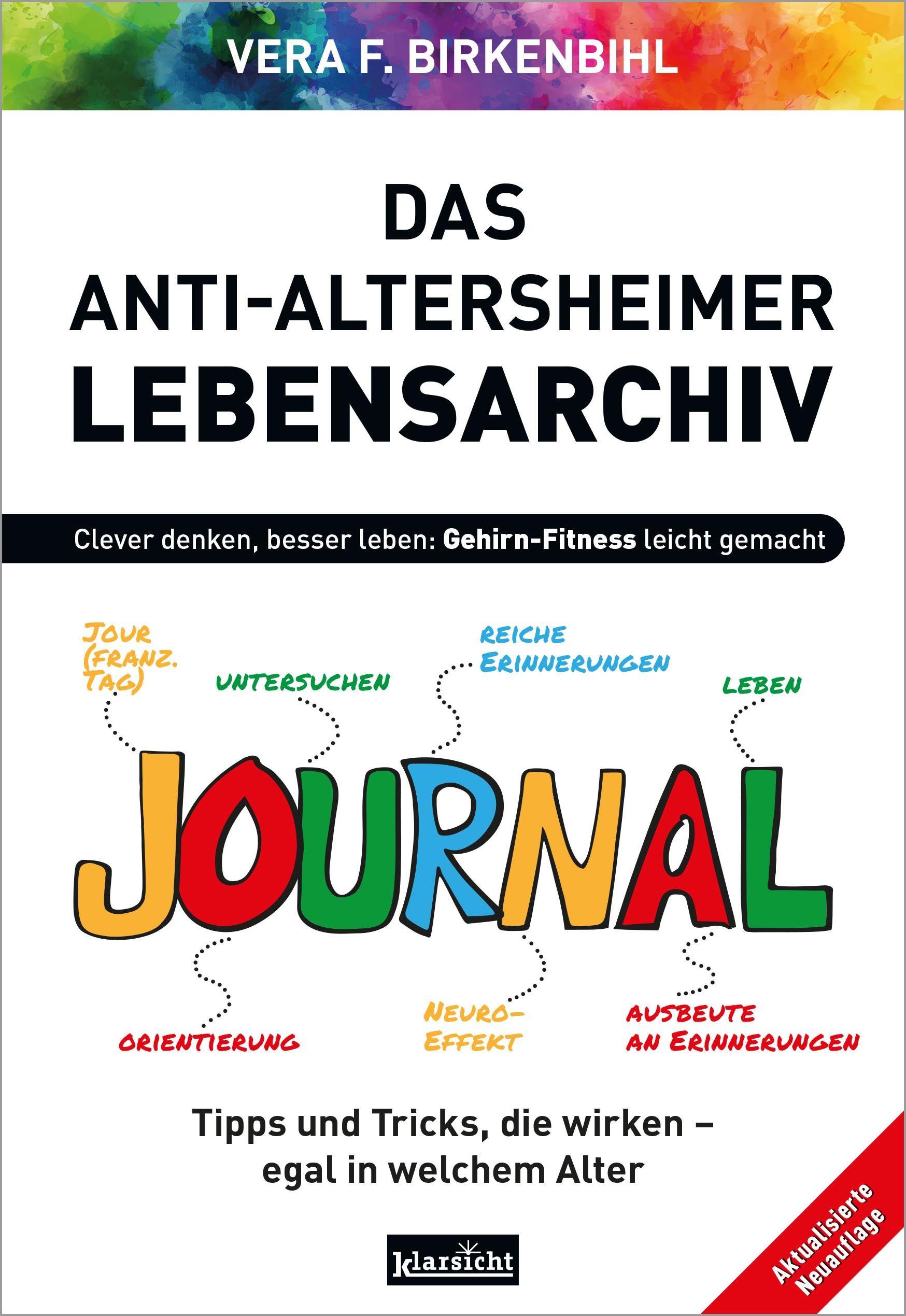 Vorderes Coverbild Das Anti-Altersheimer Lebensarchiv
