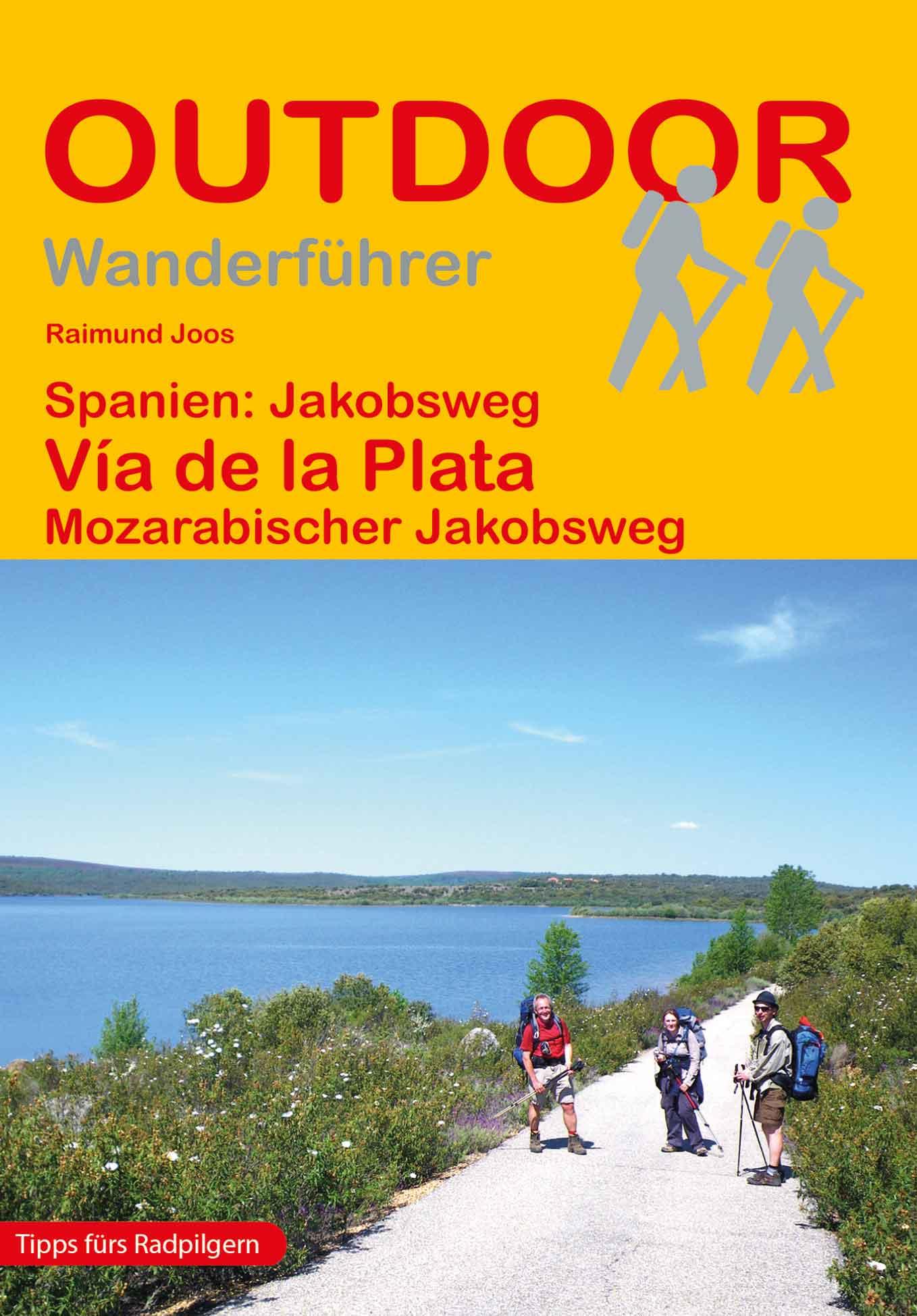 Vorderes Coverbild Spanien: Jakobsweg Vía de la Plata Mozarabischer Jakobsweg