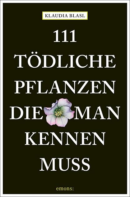 Vorderes Coverbild 111 tödliche Pflanzen, die man kennen muss