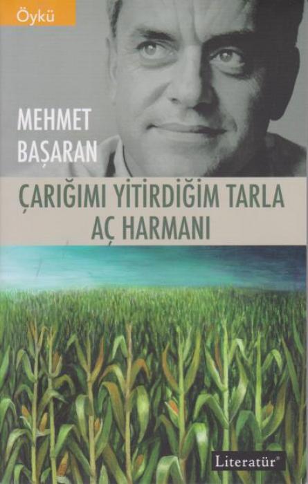 Vorderes Coverbild Carigimi Yitirdigim Tarla Ac Harmani