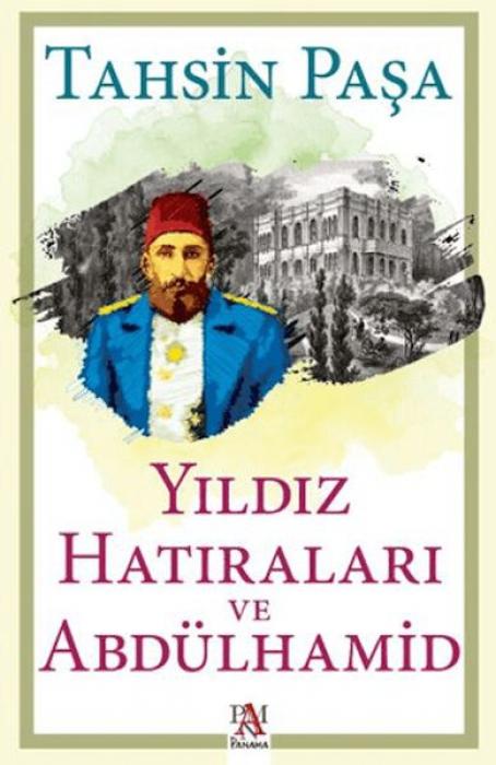 Vorderes Coverbild Yildiz Hatiralari ve Abdülhamid