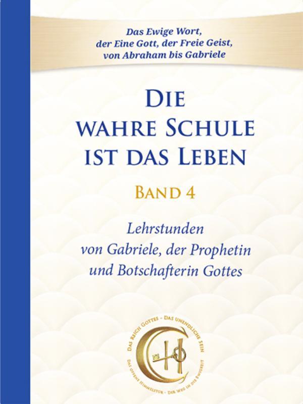 Vorderes Coverbild Die wahre Schule ist das Leben - Band 4