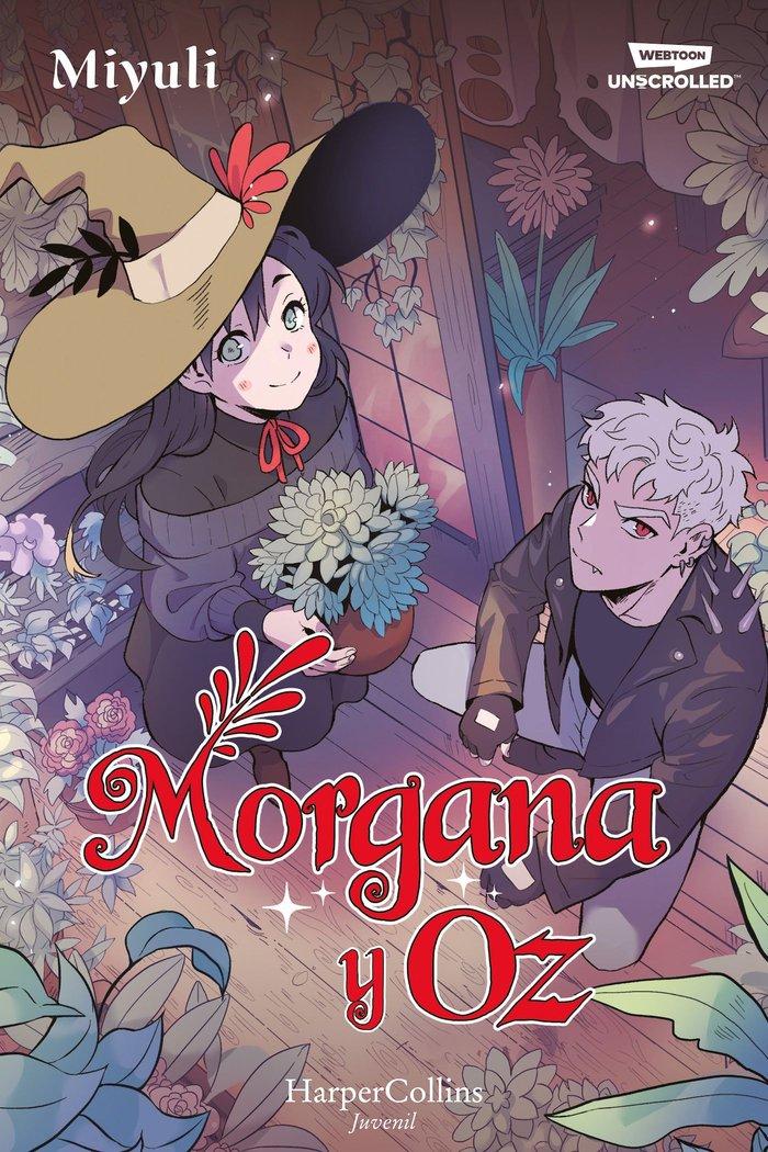 Vorderes Coverbild Morgana y Oz: uno de los webtoons favoritos de los lectores (Libro 1)