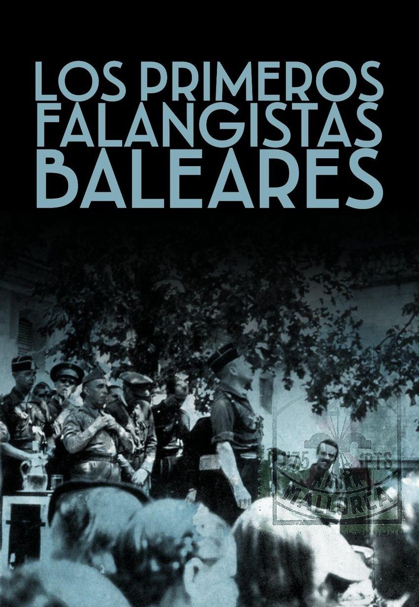 Beispielinhalt (Bild) Los primeros falangistas mallorquines